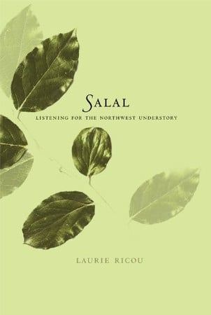 Cover of Salal: Listening for the Northwest Understory