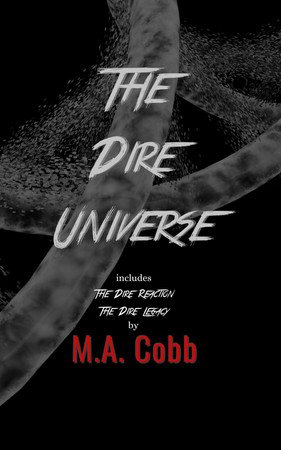 Cover of The Dire Universe: Includes The Dire Reaction and The Dire Legacy