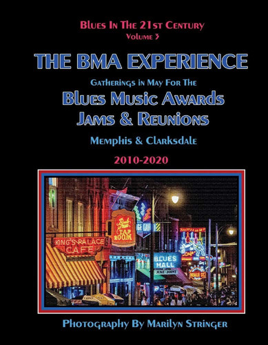 Cover of Blues in the 21st Century - the BMA Experience