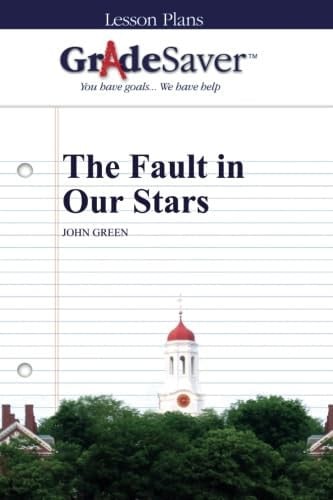 Cover of GradeSaver (TM) Lesson Plans: The Fault in Our Stars