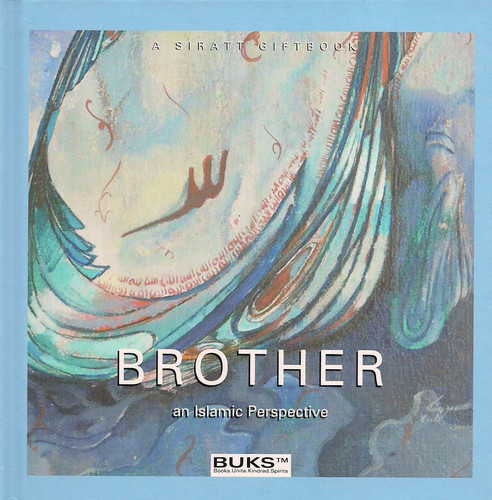 Cover of Brother An Islamic Prespective