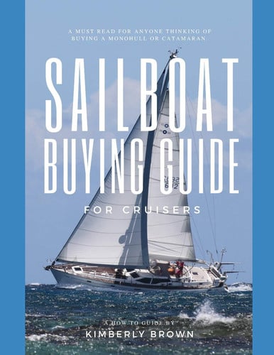 Cover of Sailboat Buying Guide For Cruisers