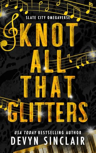 Cover of Knot All That Glitters [Alternate Cover Edition] (Slate City Omegaverse)