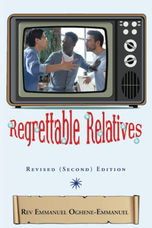 Cover of Regrettable Relatives Revised (Second) Edition