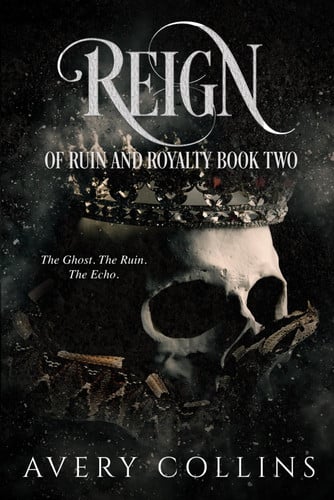 Cover of Reign (Of Ruin and Royalty)