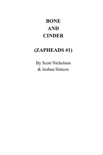 Cover of Bone and Cinder: A Post-Apocalyptic Thriller
