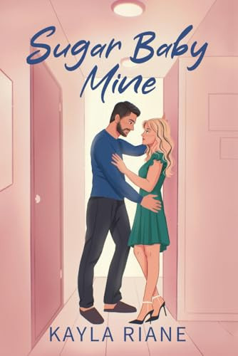 Cover of Sugar Baby Mine