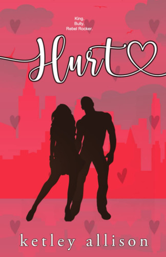 Cover of Hurt: An Enemies With Benefits Romance