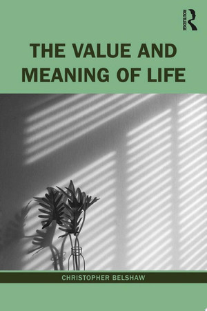 Cover of The Value and Meaning of Life