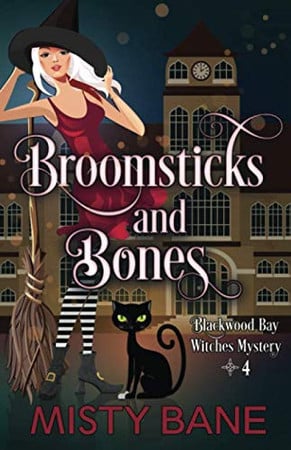 Cover of Broomsticks and Bones (Blackwood Bay Witches Paranormal Cozy Mystery)