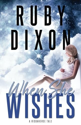 Cover of When She Wishes (Risdaverse, #14)