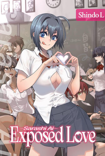 Cover of Sarashi Ai: Exposed Love