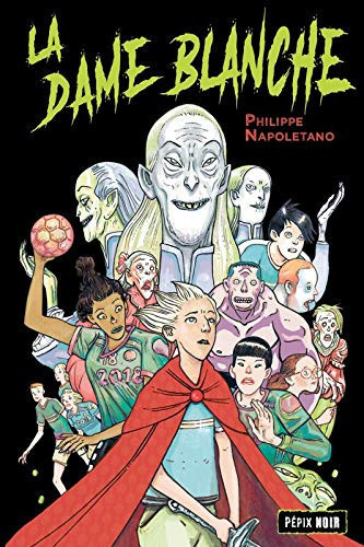 Cover of LA DAME BLANCHE