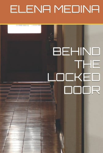 Cover of Behind the Locked Door
