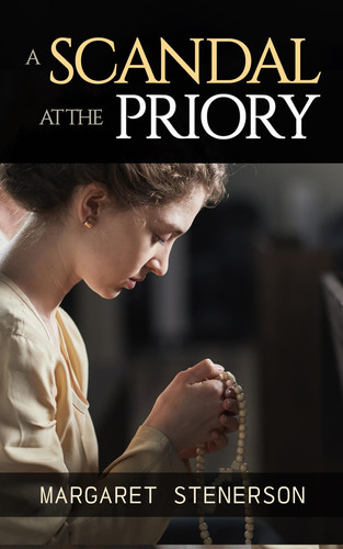 Cover of A Scandal at the Priory