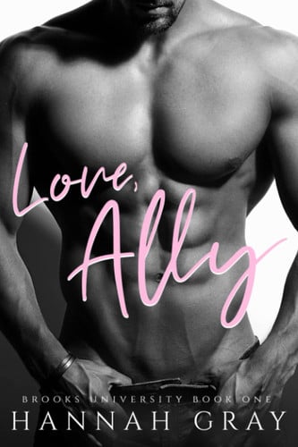 Cover of Love, Ally A Second Chance Romance