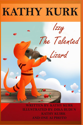 Cover of Izzy The Talented Lizard: Finding Your Talent