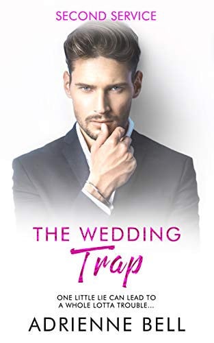Cover of The Wedding Trap (Second Service, Book 1)