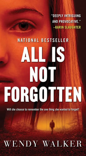 Cover of All Is Not Forgotten A Novel
