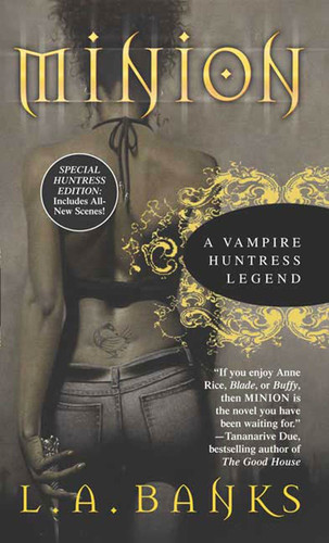 Cover of Minion (Vampire Huntress Legend, #1)