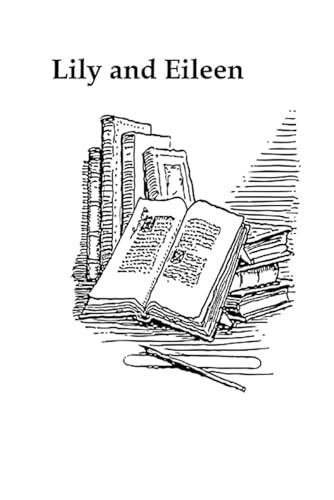 Cover of Lily and Eileen