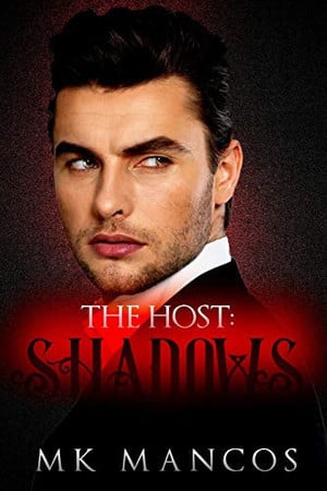 Cover of The Host Shadows