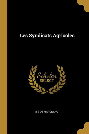 Cover of Les Syndicats Agricoles