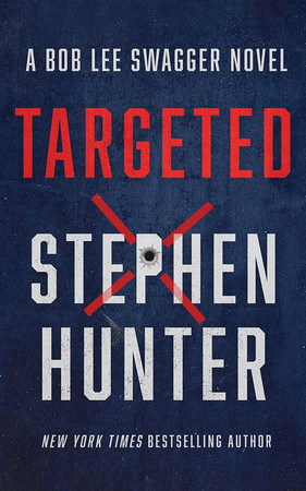 Cover of Targeted (Bob Lee Swagger Series, 12)