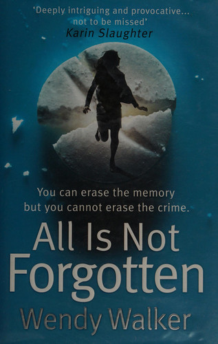 Cover of All Is Not Forgotten
