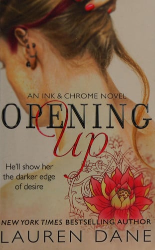 Cover of Opening Up (Ink & Chrome, #1)