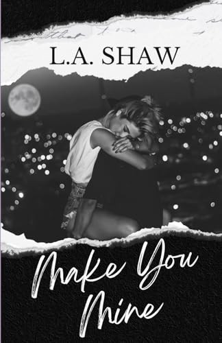 Cover of Make You Mine