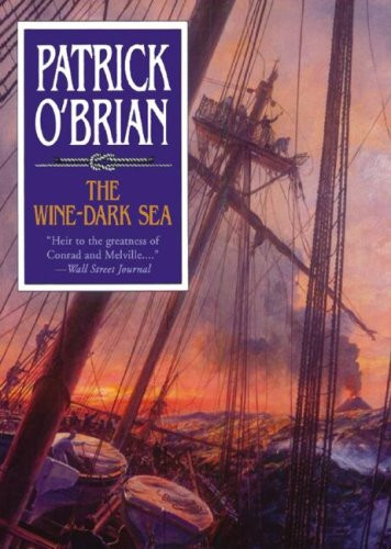 Cover of The Wine-Dark Sea: 16 (Aubrey-Maturin)