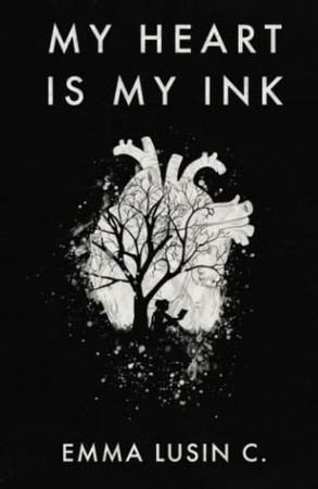 Cover of My Heart Is My Ink