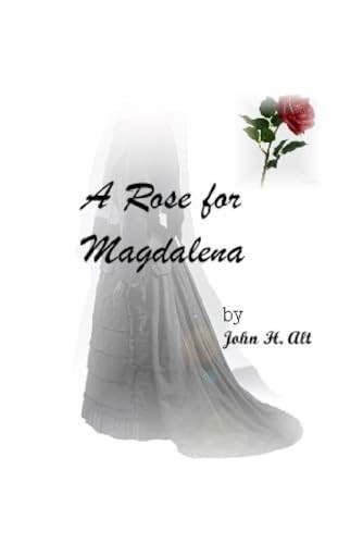 Cover of A Rose for Magdalena