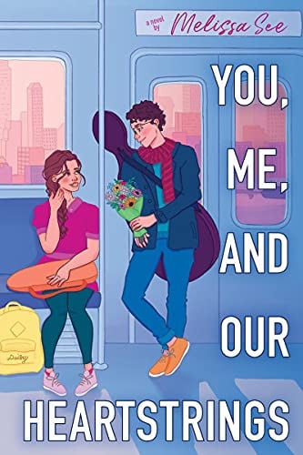Cover of You, Me, and Our Heartstrings