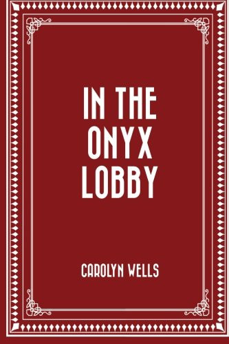 Cover of In the Onyx Lobby