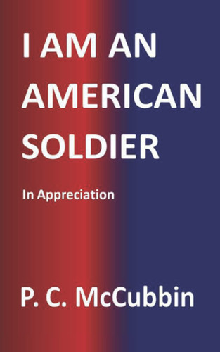 Cover of I Am an American Soldier