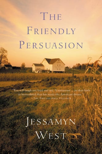 Cover of The Friendly Persuasion