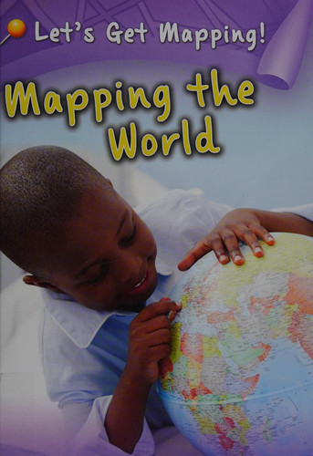 Cover of Mapping the World