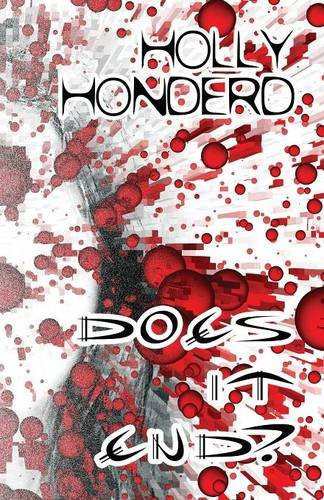 Cover of Does It End?