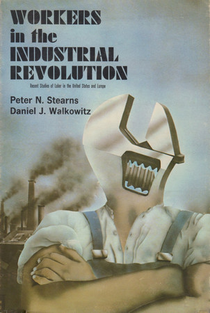 Cover of Workers in the Industrial Revolution