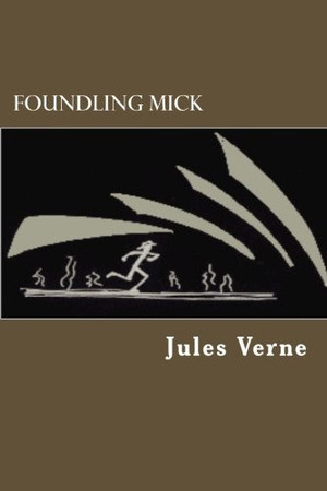 Cover of Foundling Mick