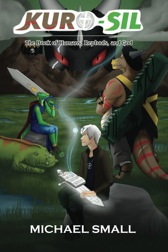 Cover of Kuro-Sil - The Book of Humans, Reptuuls, and God