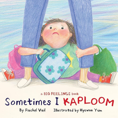 Cover of Sometimes I Kaploom