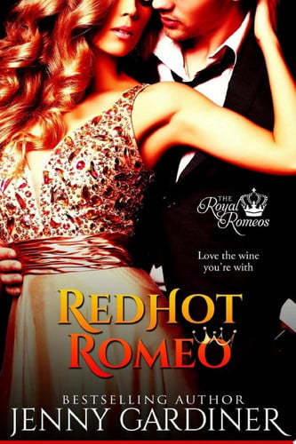 Cover of Red Hot Romeo (The Royal Romeos Book 1)