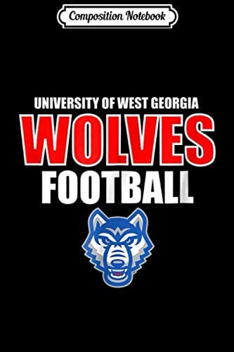 Cover of Composition Notebook: University of West Georgia Wolves UWG Football Journal/Notebook Blank Lined Ruled 6x9 100 Pages