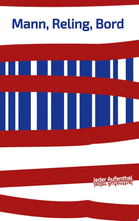 Cover of Mann, Reling, Bord