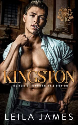 Cover of Kingston: Dark College Bully Romance (Brothers of Hawthorne Hall)