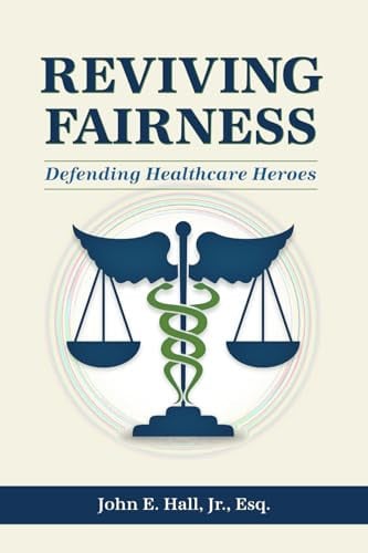 Cover of Reviving Fairness Defending Healthcare Heroes