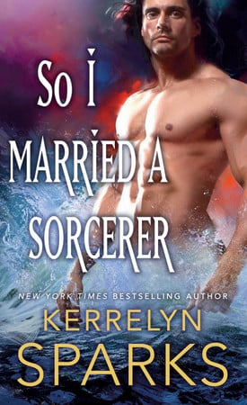 Cover of So I Married a Sorcerer (The Embraced #2)